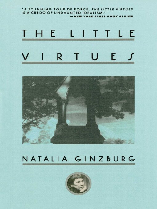 Title details for The Little Virtues by Natalia Ginzburg - Wait list